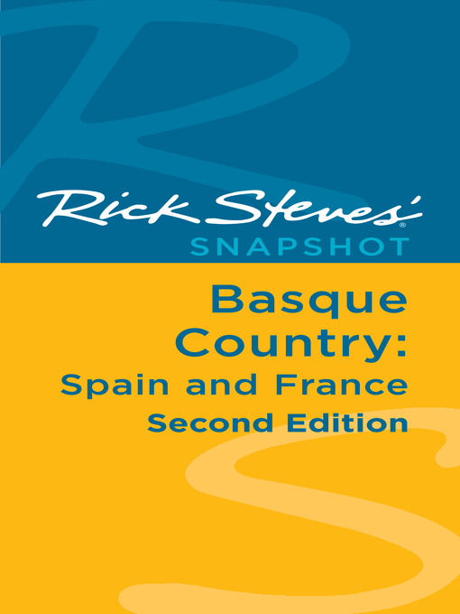Title details for Rick Steves' Snapshot Basque Country by Rick Steves - Available